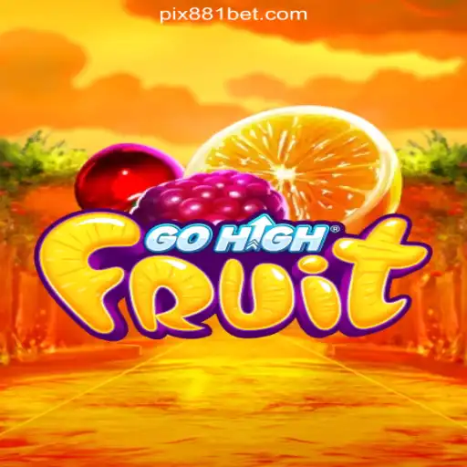 Exploring GoHighFruit: Brazil's Leading Slot Game on 881bet.com Platform