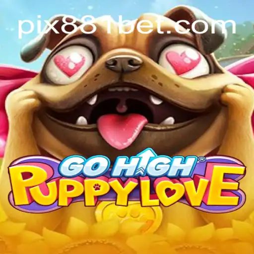 Discover GoHighPuppyLove: The Thrilling Game on 881bet.com Platform