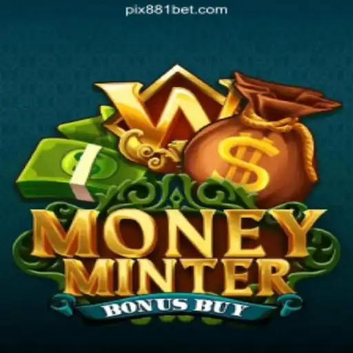 Exploring the World of MoneyMinterBonusBuy on the 881bet.com Platform