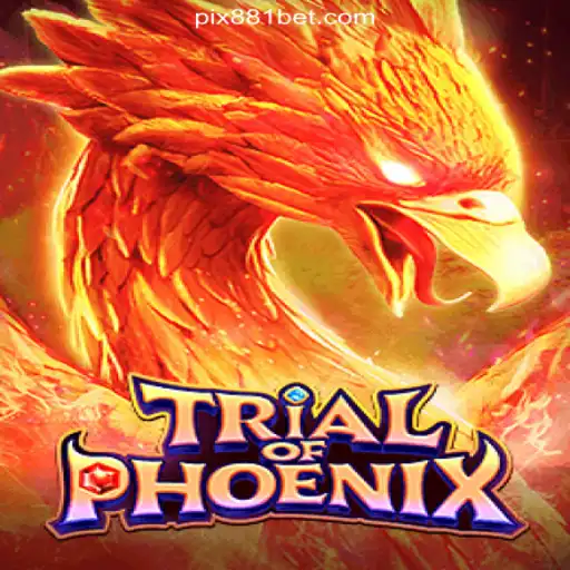 Exploring the Thrilling World of TrialofPhoenix on 881bet.com